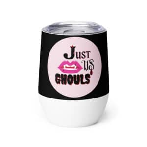 wine-tumbler-just-us-ghouls-front-black