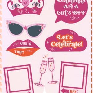 Diamonds are a girls bff photo booth props